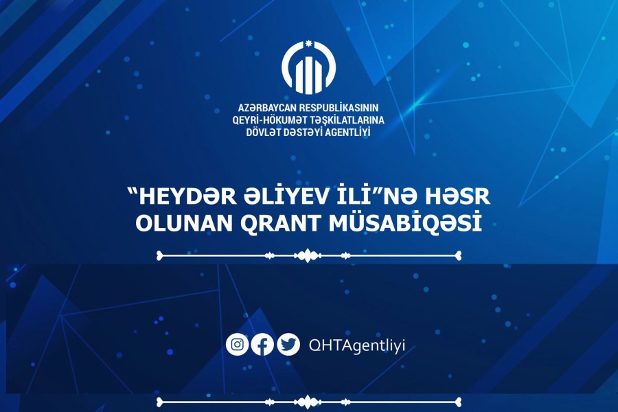 QHT Agentliyi  “Heydər Əliyev İli”nə həsr olunan qrant müsabiqəsinin qaliblərini elan etdi - SİYAHI